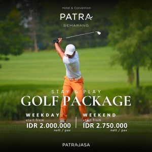 Patra Hotel Semarang - Golf Package Stay & Play