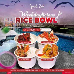 Grand Zuri Pekanbaru - Weekdaylicios Rice Bowl 75 K